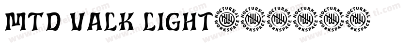 MTD Valk light字体转换